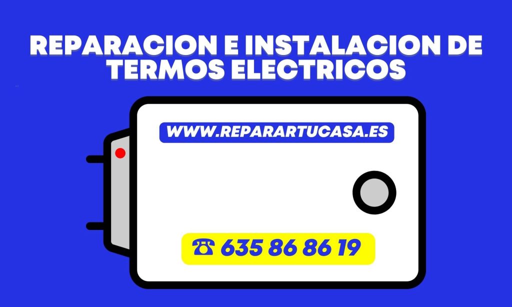 Reparación e instalación de termos eléctricos Marbella