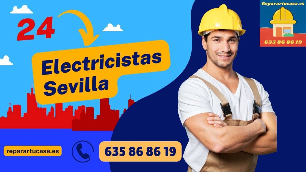 electricistas a domicilio en Sevilla